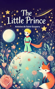 Title: The Little Prince, Author: Antoine de Saint-Exupery