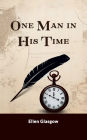 One Man In His Time