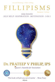 Title: Fillipisms 3333 Maxims to Maximize Your Life Burmese Version, Author: Dr Prateep V Philip