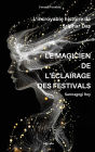 Le Magicien de l'ï¿½clairage Des Festivals