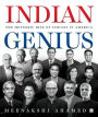 Indian Genius: The Meteoric Rise of Indians in America