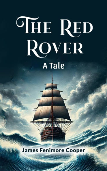 The Red Rover A Tale