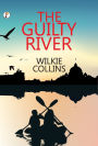 The Guilty River
