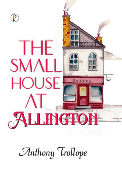 The Small House at Allington