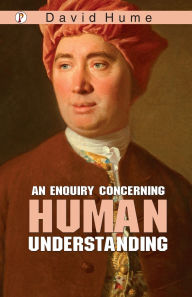 Title: An Enquiry Concerning Human Understanding, Author: David Hume