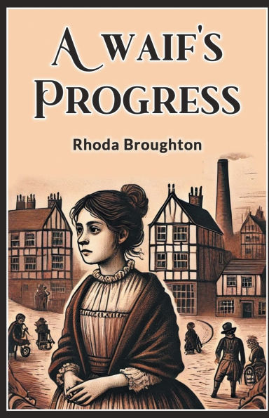 A waif's progress