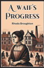 A waif's progress