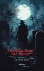 The Man from the Grave