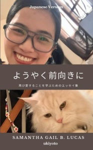 Title: Finally Loving Forward Japanese Version, Author: Samantha Gail B Lucas