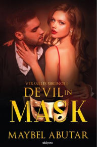 Title: DEVIL IN MASK, Author: Maybel Abutar