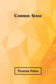 Title: Common Sense, Author: Thomas Paine