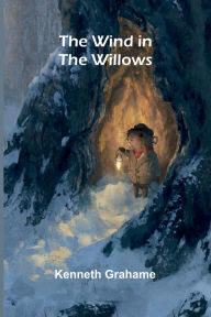Title: The Wind in the Willows, Author: Kenneth Grahame