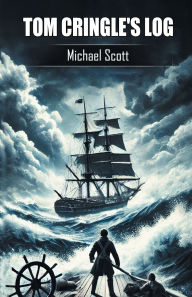 Title: Tom Cringle's Log, Author: Michael Scott