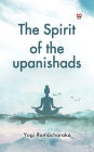 The Spirit of the upanishads