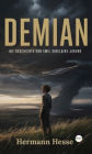 Demian: Die Geschichte von Emil Sinclairs Jugend