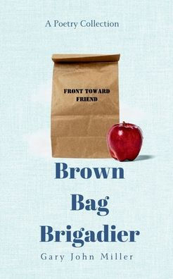 Brown Bag Brigadier