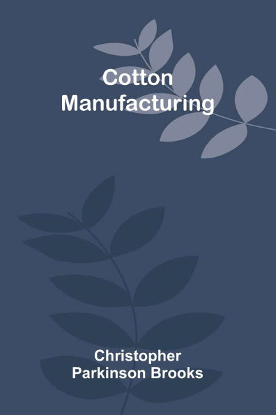 Cotton Manufacturing