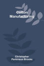Cotton Manufacturing