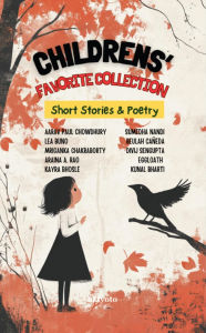 Title: Children's Favorite Collection Short Stories & Poetry, Author: Aarav Paul Chowdhury