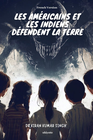 Les Amï¿½ricains et les Indiens dï¿½fendent la Terre