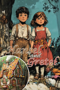 Title: Hansel and Gretel Children's Classics, Author: Brothers Grimm