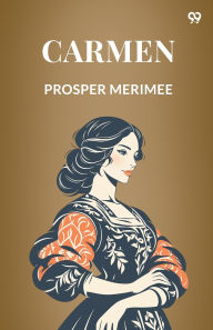Title: Carmen, Author: Prosper Merimee