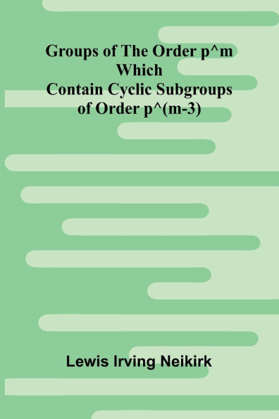 Groups Of The Order P^M Which Contain Cyclic Subgroups Of Order P^(M-3)