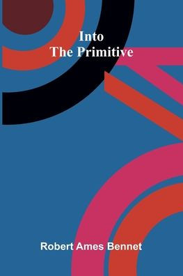 Into The Primitive