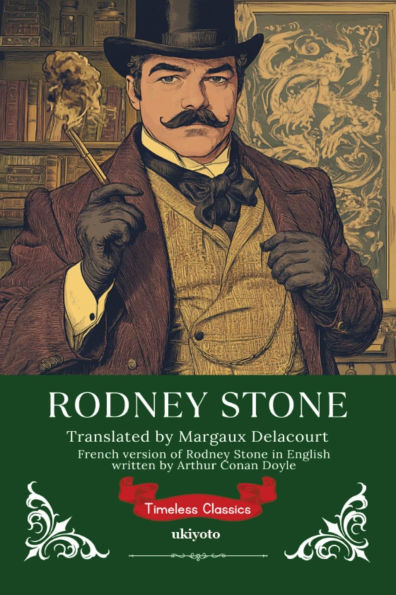 Rodney Stone French Version Timeless Classics