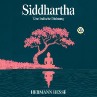 Title: Siddhartha: Eine Indische Dichtung (German Edition), Author: Hermann Hesse