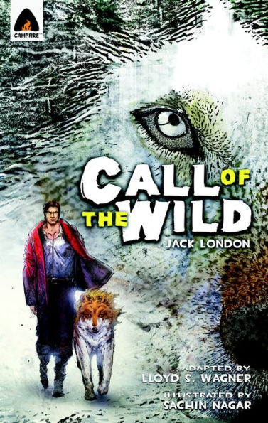 Call of the Wild: Campfire Graphic Novel