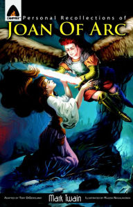 Personal Recollections of Joan of Arc: Campfire Graphic Novel