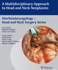 Title: Multidisciplinary Approach to Head and Neck Neoplasms, Author: Gady Har-El