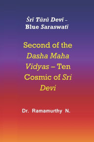 Title: Ṡrī Tārā Devī: Blue Saraswatī, Author: Ramamurthy Natarajan
