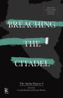 Breaching the Citadel: The India Papers