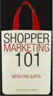 Shopper Marketing 101: Making Brand Shopper Ready