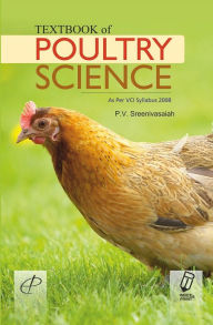 Title: Textbook of Poultry Science: As Per VCI Syllabus 2008, Author: P.V. Sreenivasaiah