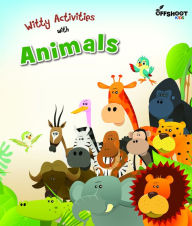 Title: Witty Activities with Animals, Author: Offshoot