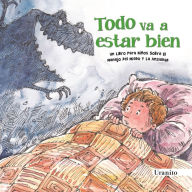 Title: Todo va a estar bien, Author: Various Authors
