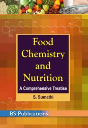 Title: Food Chemistry and Nutrition: A Comprehensive Treatise, Author: S. Sumathi