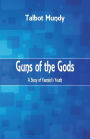 Guns of the Gods: A Story of Yasmini's Youth