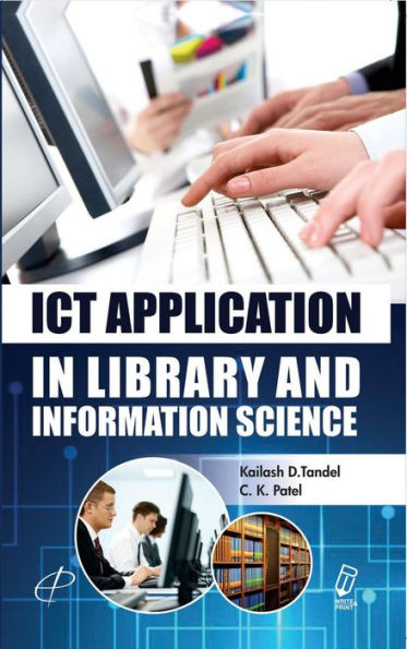 ICT Application In Library And Information Science