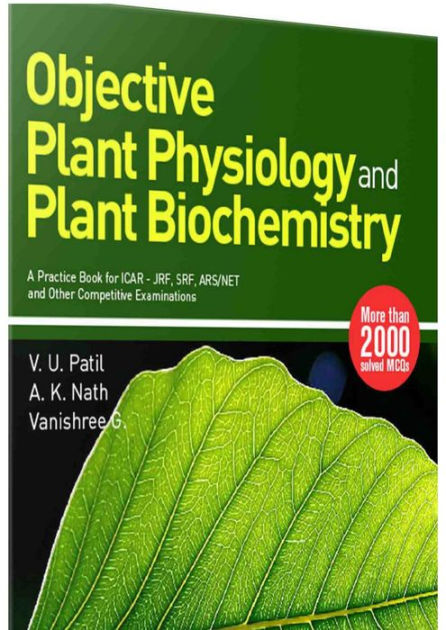 Objective Physiology Plant Biochemistry by Virupaksh U. Patil, Vanishree G | eBook | Barnes & Noble®
