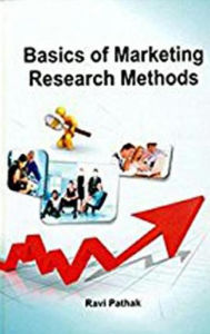 Title: Basics of Marketing Research Methods, Author: Ravi Pathak