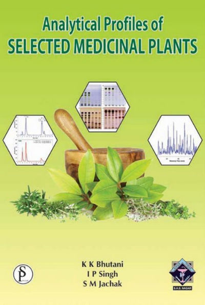 Analytical Profiles Of Selected Medicinal Plants