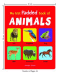 Alternative view 2 of My First Padded Book of Animals: Early Learning Padded Board Books for Children