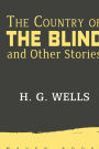 The Country of THE BLIND and Other Stories