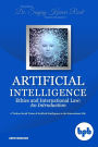 Artificial Intelligence Ethics and International Law: A Techno-Social Vision of Artificial Intelligence in the International Life