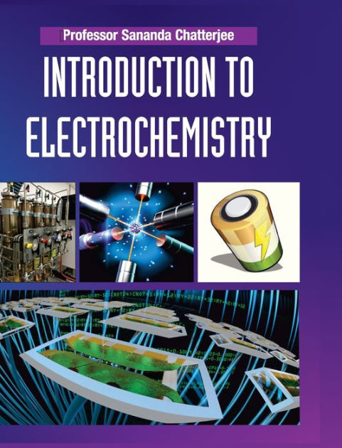 Introduction To Electrochemistry By Sananda Chatterjee Hardcover