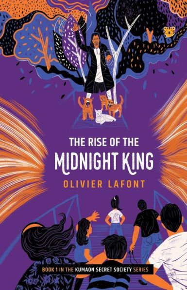 The Rise of the Midnight King: Book 1 in the Kumaon Secret Society Series